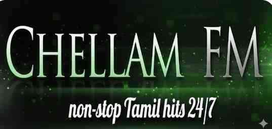 Chellam Tamil Live Radio